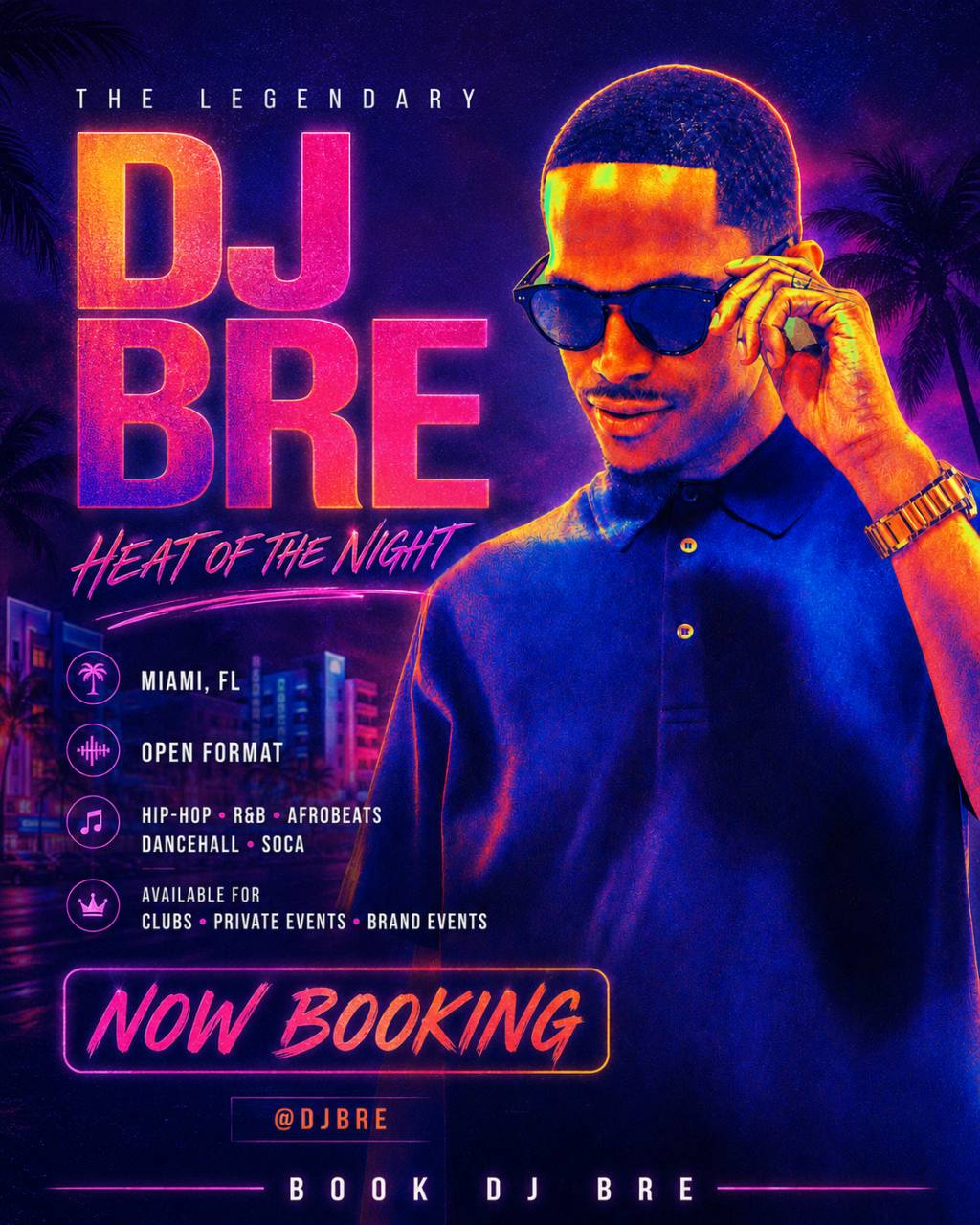 DJ BRE Heat of the Night booking flyer
